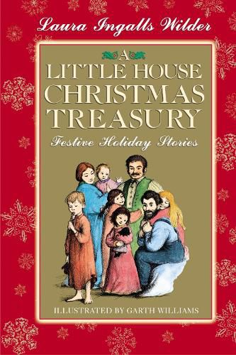 Cover image for A Little House Christmas Treasury: Festive Holiday Stories