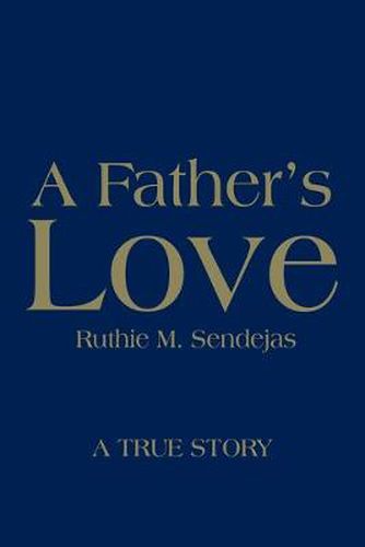 Cover image for A Father's Love