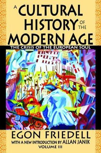 Cover image for A Cultural History of the Modern Age: The Crisis of the European Soul