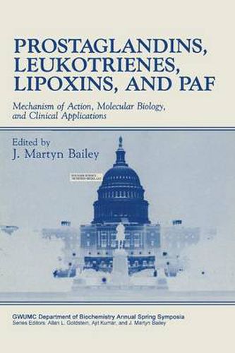 Cover image for Prostaglandins, Leukotrienes, Lipoxins, and PAF: Mechanism of Action, Molecular Biology, and Clinical Applications
