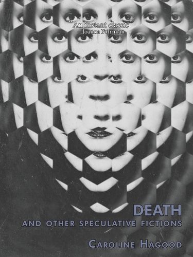 Cover image for Death And Other Speculative Fictions