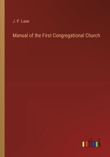 Manual of the First Congregational Church