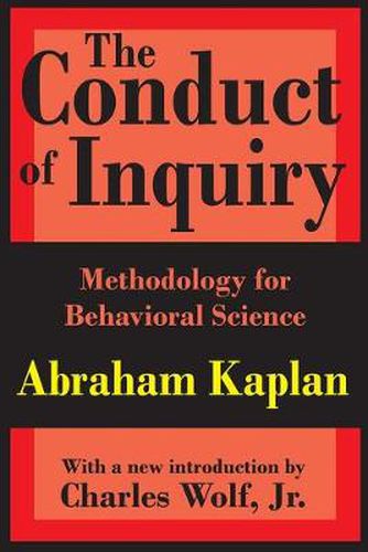 Cover image for The Conduct of Inquiry: Methodology for Behavioural Science