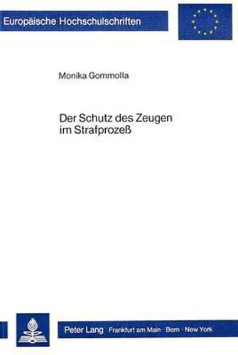 Cover image for Der Schutz Des Zeugen Im Strafprozess
