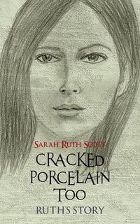 Cover image for Cracked Porcelain Too