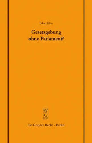 Cover image for Gesetzgebung ohne Parlament?: Vortrag gehalten vor der Juristischen Gesellschaft zu Berlin am 24. September 2003