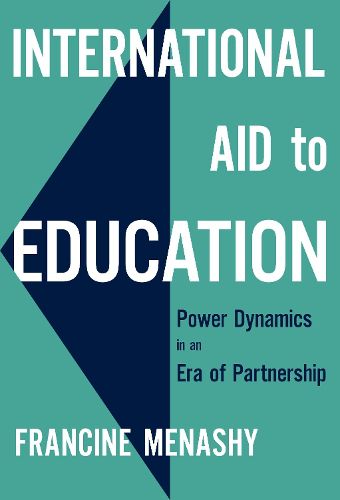 Cover image for International Aid to Education: Power Dynamics in an Era of Partnership