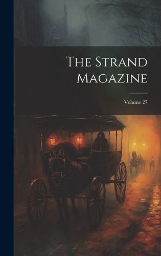 Cover image for The Strand Magazine; Volume 27