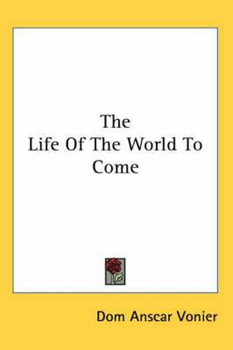 Cover image for The Life of the World to Come