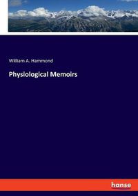 Cover image for Physiological Memoirs