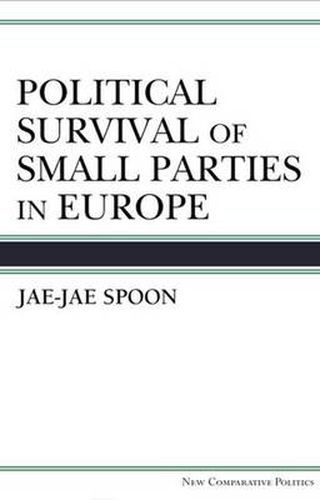 Cover image for Political Survival of Small Parties in Europe