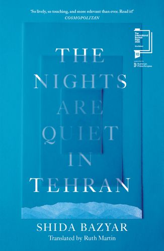 Cover image for The Nights Are Quiet in Tehran