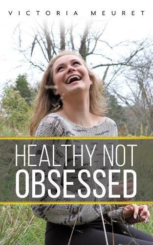 Cover image for Healthy Not Obsessed