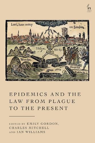 Cover image for Epidemics and the Law from Plague to the Present