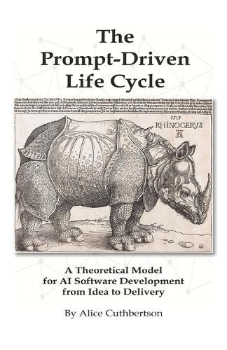 Cover image for The Prompt Driven Life Cycle