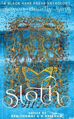 Sloth: The avoidance of physical or spiritual work