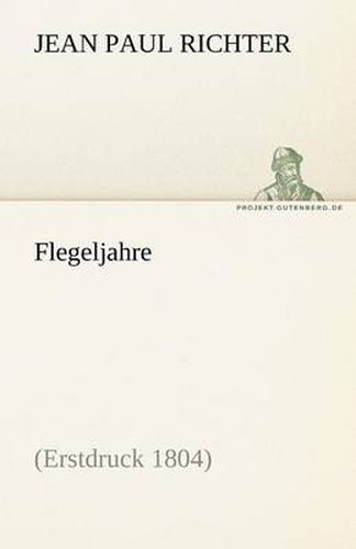 Flegeljahre