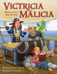 Cover image for Victricia Malicia: Book-Loving Buccaneer