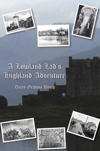 Cover image for A Lowland Lad's Highland Adventure