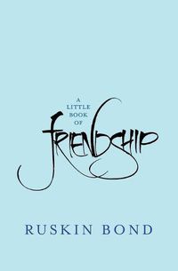 Cover image for A Little Book of Friendship