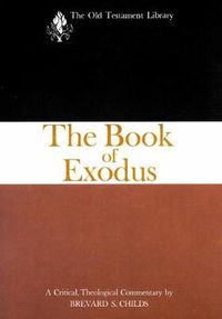 Cover image for The Book of Exodus (1974): A Critical, Theological Commentary