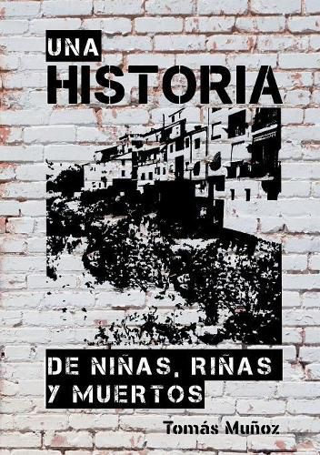 Cover image for Una Historia de Ninas, Rinas Y Muertos