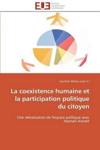 Cover image for La Coexistence Humaine Et La Participation Politique Du Citoyen