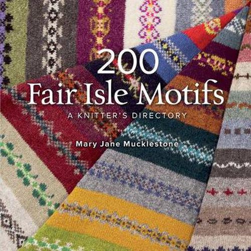 Cover image for 200 Fair Isle Motifs: A Knitter's Directory