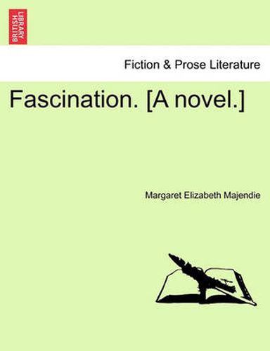 Cover image for Fascination. [A Novel.]