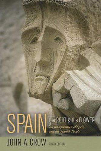 Cover image for Spain, Third Edition: The Root and the Flower: An Interpretation of Spain and the Spanish People