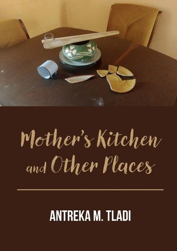 Cover image for Mother's Kitchen and Other Places