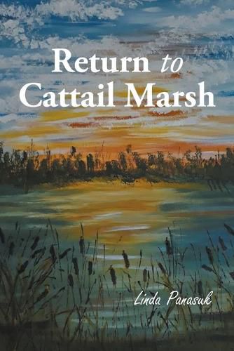 Cover image for Return to Cattail Marsh