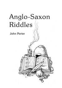 Cover image for Anglo-Saxon Riddles