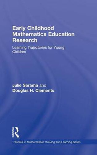 Cover image for Early Childhood Mathematics Education Research: Learning Trajectories for Young Children