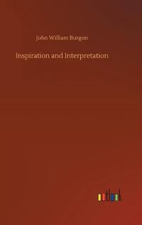 Cover image for Inspiration and Interpretation