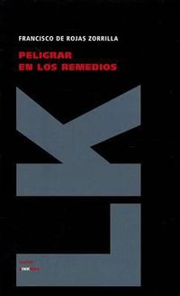 Cover image for Peligrar En Los Remedios