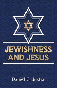 Cover image for Jewishness and Jesus