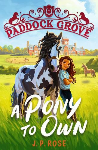 Cover image for Paddock Grove: A Pony to Own