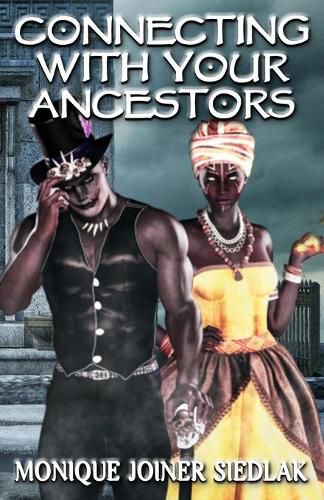 Cover image for Connecting With Your Ancestors