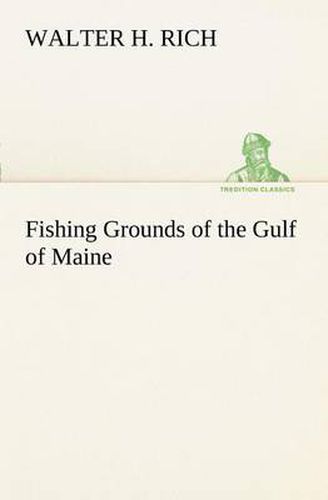 Cover image for Fishing Grounds of the Gulf of Maine