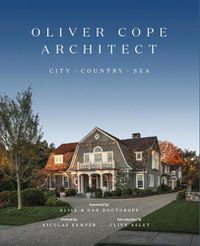 Cover image for Oliver Cope Architect: City Country Sea