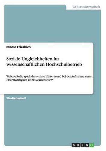 Soziale Ungleichheiten Im Wissenschaftlichen Hochschulbetrieb