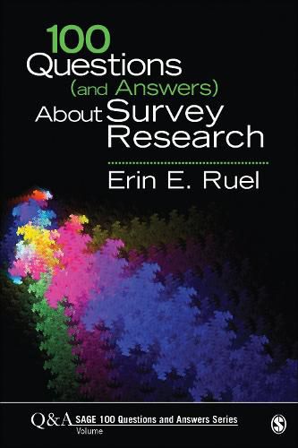 Cover image for 100 Questions (and Answers) About Survey Research