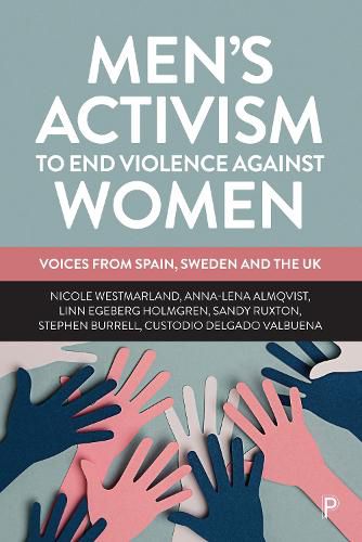 Cover image for Men's Activism to End Violence Against Women: Voices from Spain, Sweden and the UK