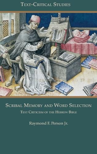 Cover image for Scribal Memory and Word Selection