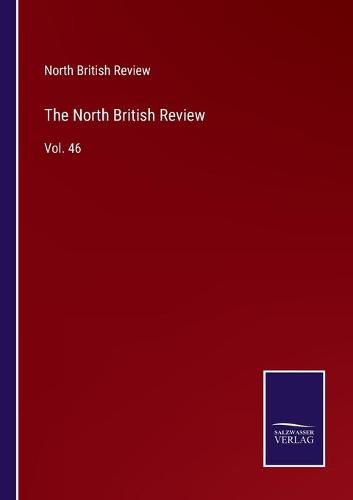 Cover image for The North British Review: Vol. 46