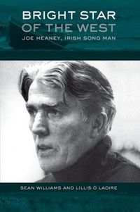 Cover image for Bright Star of the West: Joe Heaney, Irish Song Man