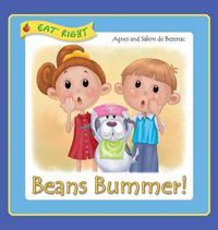 Cover image for Beans Bummer: Have you tried beans this way?