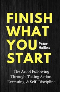 Cover image for Finish What You Start