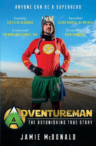 Cover image for Adventureman: Anyone Can Be a Superhero